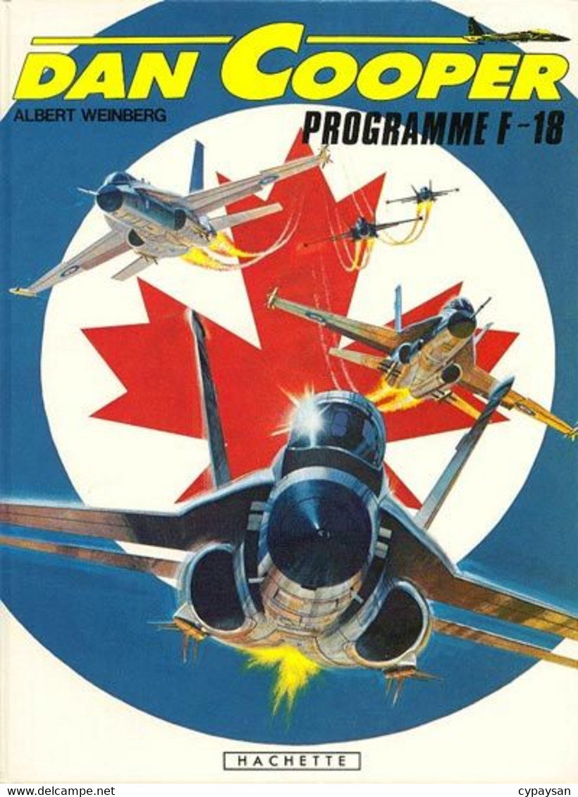Dan Cooper 27 Programme F-18 EO BE Hachette 05/1981 Weinberg (BI5) - Dan Cooper