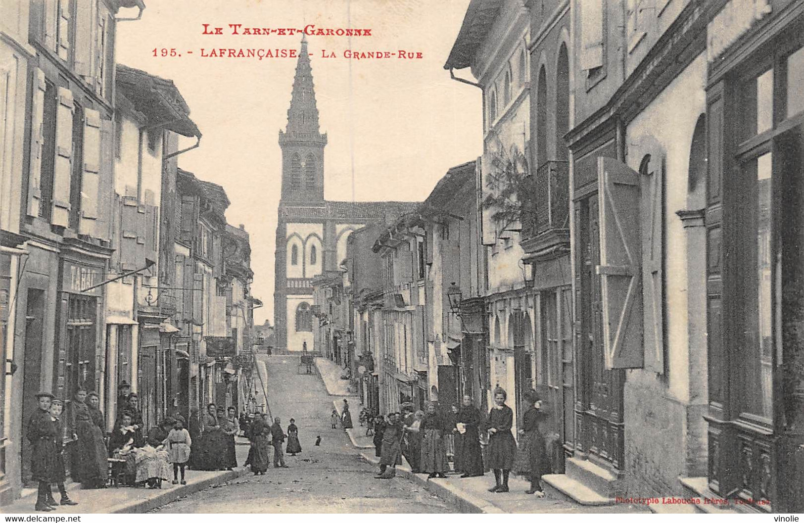 21-7845 : LAFRANCAISE. GRANDE-RUE - Lafrancaise