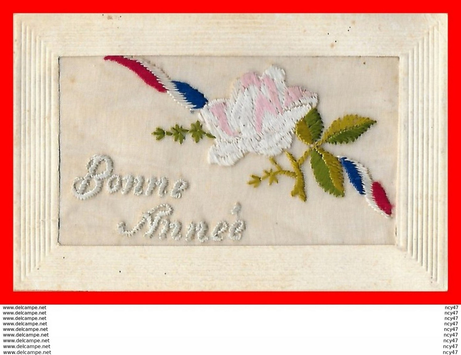 CPA  FANTAISIES Brodées.  Bonne Année Fleur Et Ruban Tricolore...CO1258 - Bordados