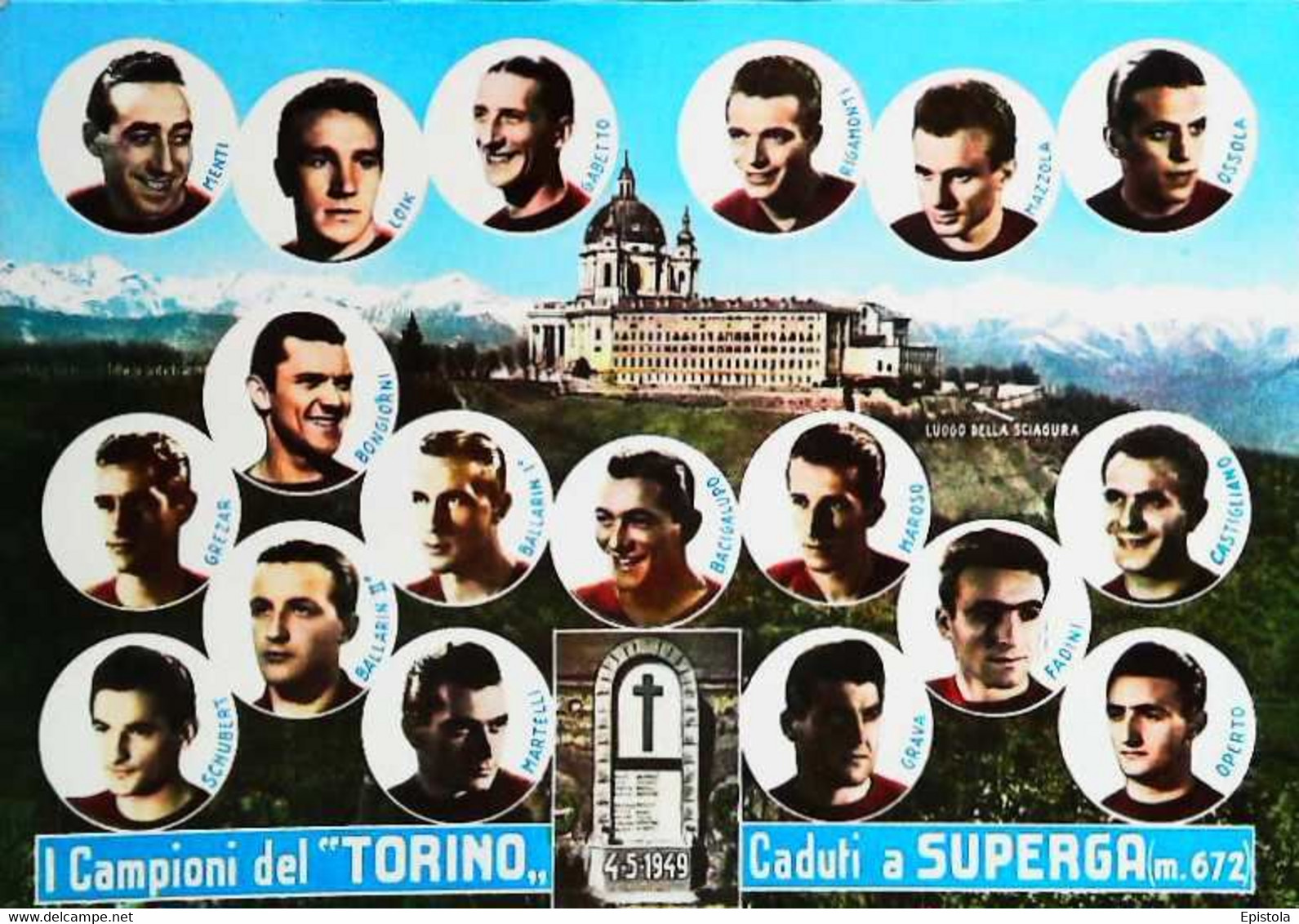 ► Cpsm Football I  Campioni Del TORINO Caduti A SUPERGA -  Catastrophe Aérienne Survenue Le 4 Mai 1949 - Incidenti