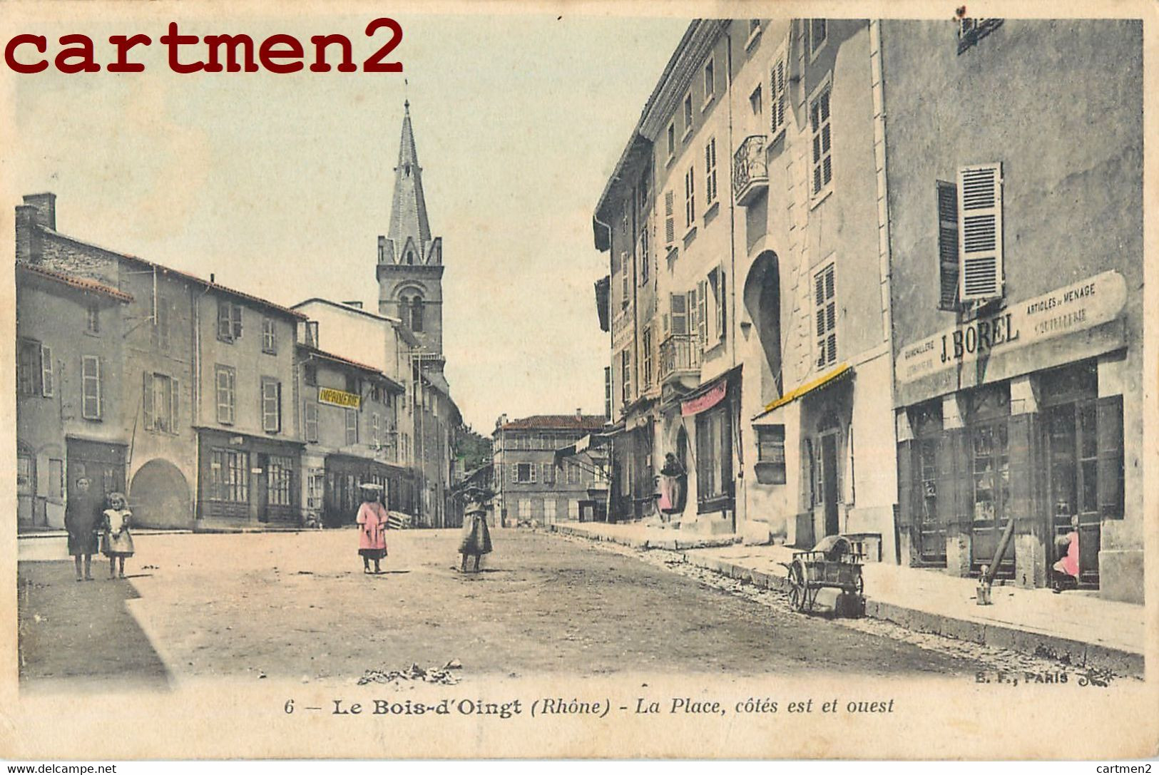 LE BOIS-D'OINGT LA PLACE COTES EST ET OUEST DEVANTURE J. BOREL 69 RHONE - Le Bois D'Oingt