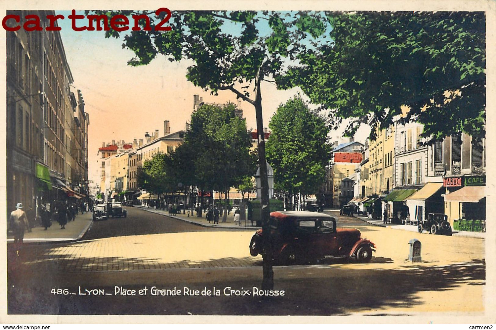 LYON PLACE ET GRANDE RUE DE LA CROIX-ROUSSE AUTOMOBILE 69 RHONE - Lyon 4