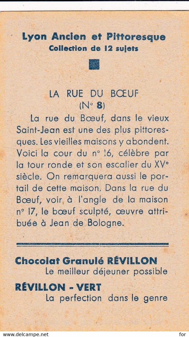 Chromo : Chocolat : REVILLON : LYON : La Rue Du Boeuf - N°8 : Lyon Ancien Et Pittoresque - Revillon