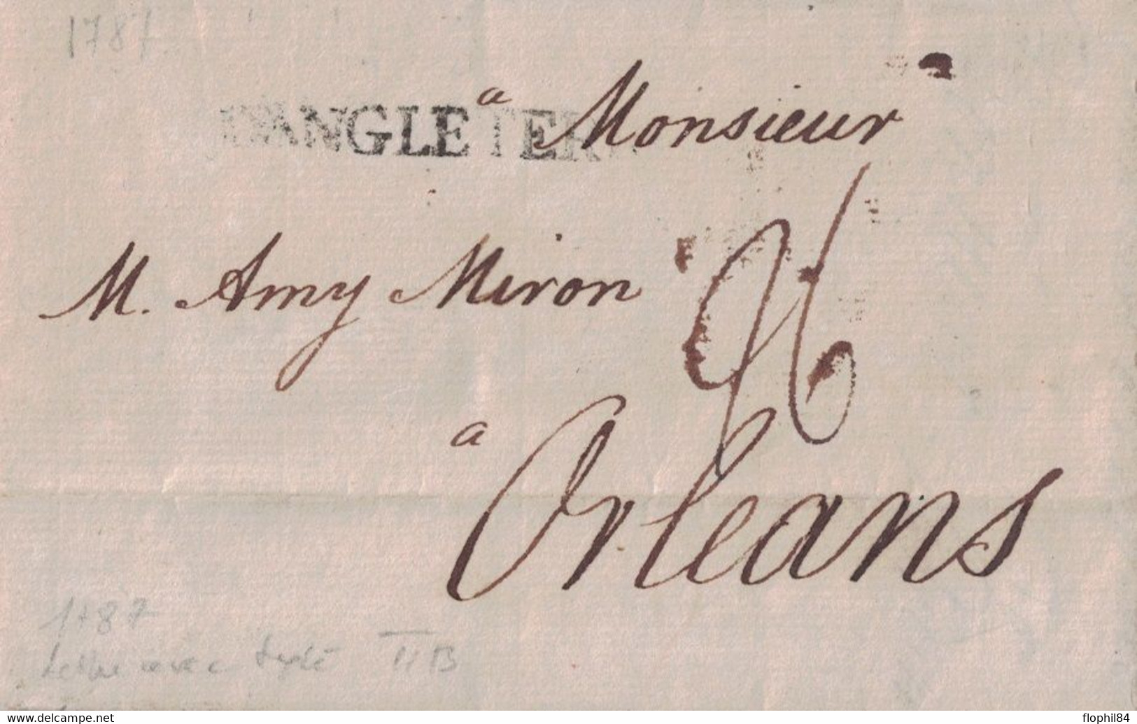 D'ANGLETERRE - GRIFFE LINEAIRE - LETTRE DU 27 NOVEMBRE 1787 - PERIODE LOUIS XVI - LETTRE DE ONDRES POUR ORLEANS - TAXE 2 - Storia Postale