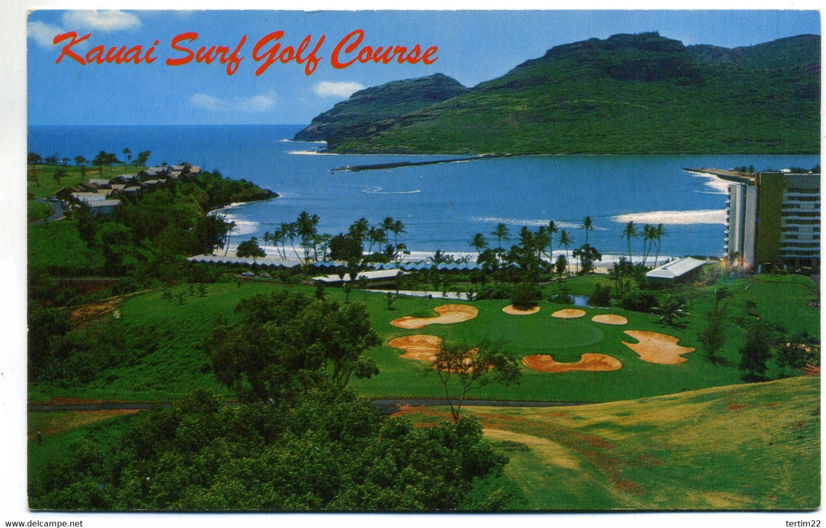 ( KAUAI )( ETATS UNIS )( HELICOPTER VIEW ) OF A A PORTION OF THE FABULOUS KAUAI SURF GOLF COURSE - Kauai