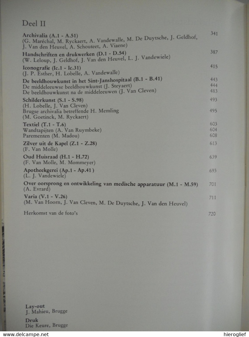 BRUGGE 800  jar SINT-JANS HOSITAAL 1188 1976 2 delen tentoonstelling C.O.O. geschiedenis ziekenzorg klooster ziekenzalen