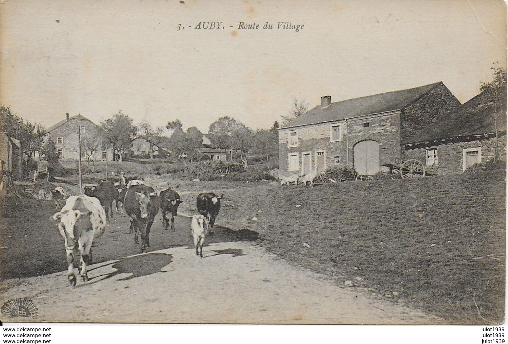 AUBY ..-- Le Village . Les Vaches Vers L' Abreuvoir . Vers LIEGE ( Mr Mme A. ROEDL ) . Voir Verso . - Bertrix