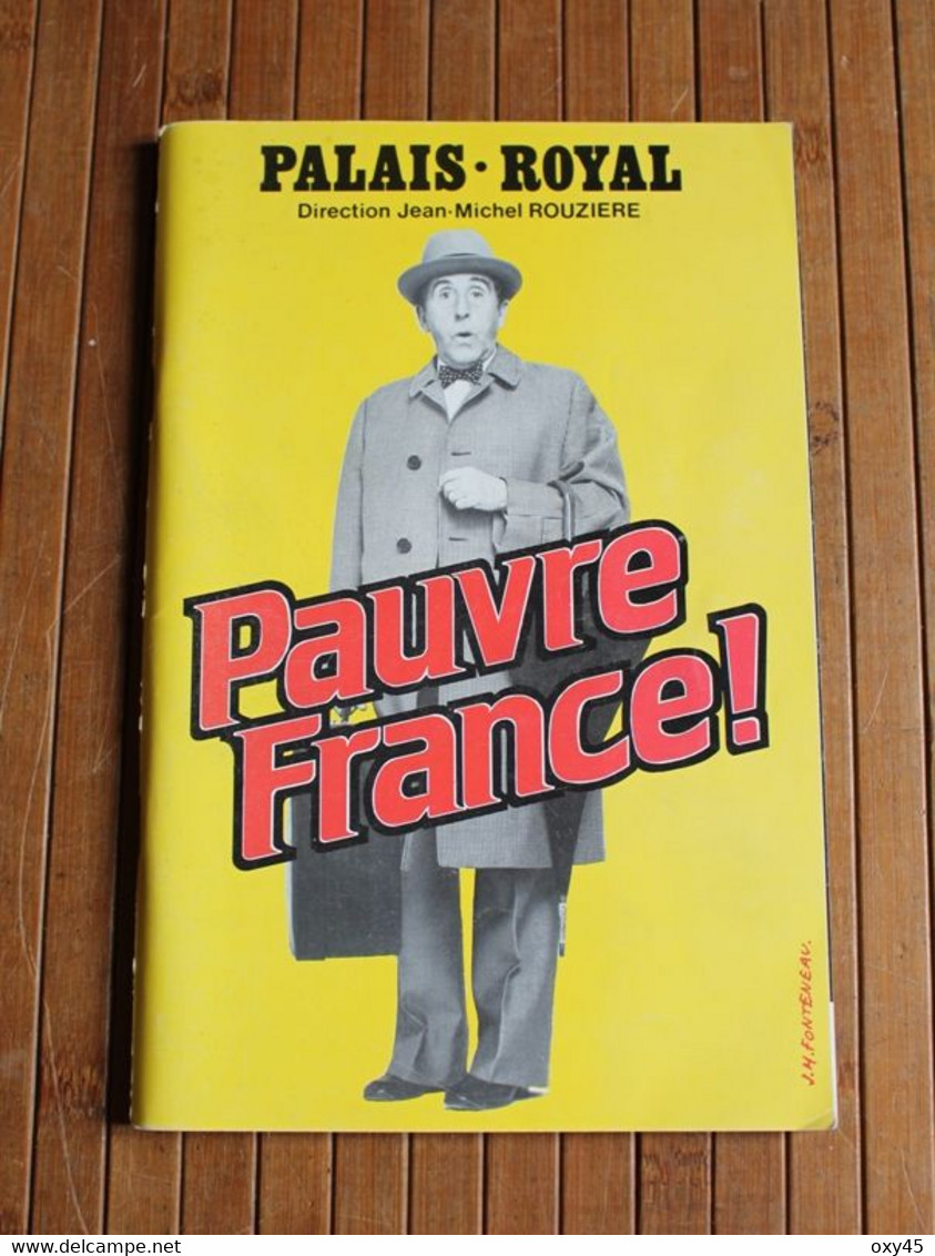 Programme De Spectacle De Palais Royale Pauvre France ! Jean Lefebvre - Plakate & Poster