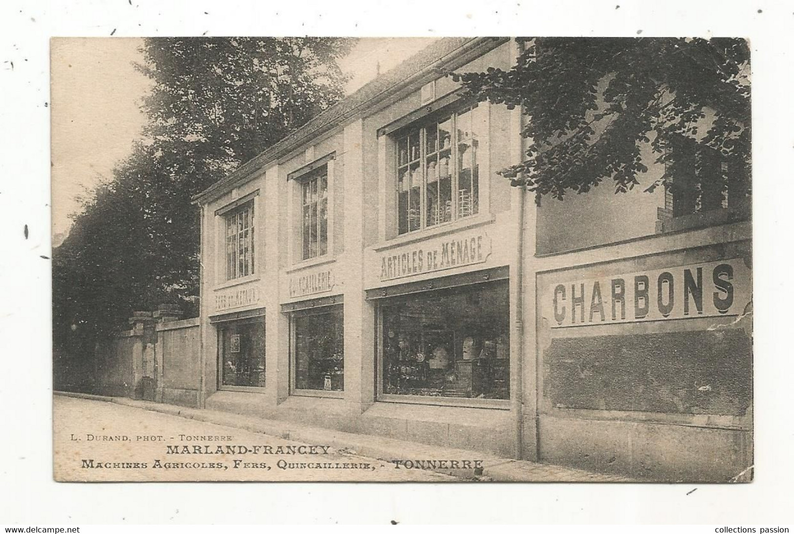 Cp, Commerce ,magasin , MARLAND-FRANCEY , Machines Agricoles, Fers , Quincaillerie , 89 ,TONNERRE ,vierge - Shops