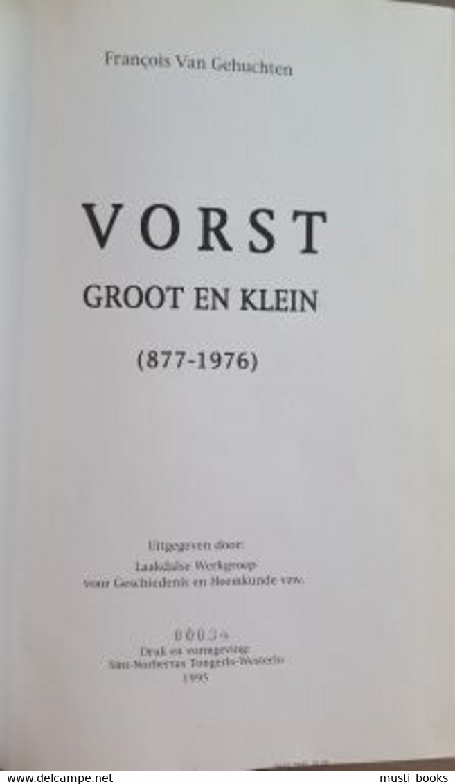 (LAAKDAL) Vorst. Groot En Klein (877-1976). - Laakdal