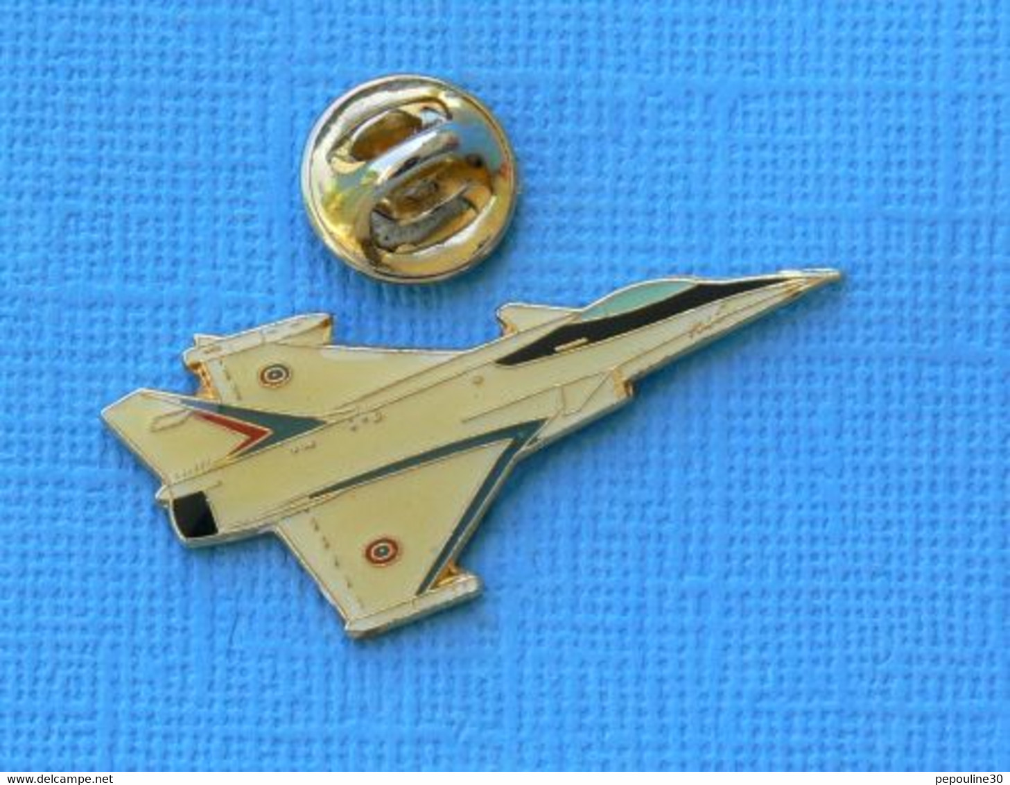 1 PIN'S //  ** AVION DE COMBAT / LE RAFALE / ARMÉE DE L'AIR FRANÇAISE ** - Avions