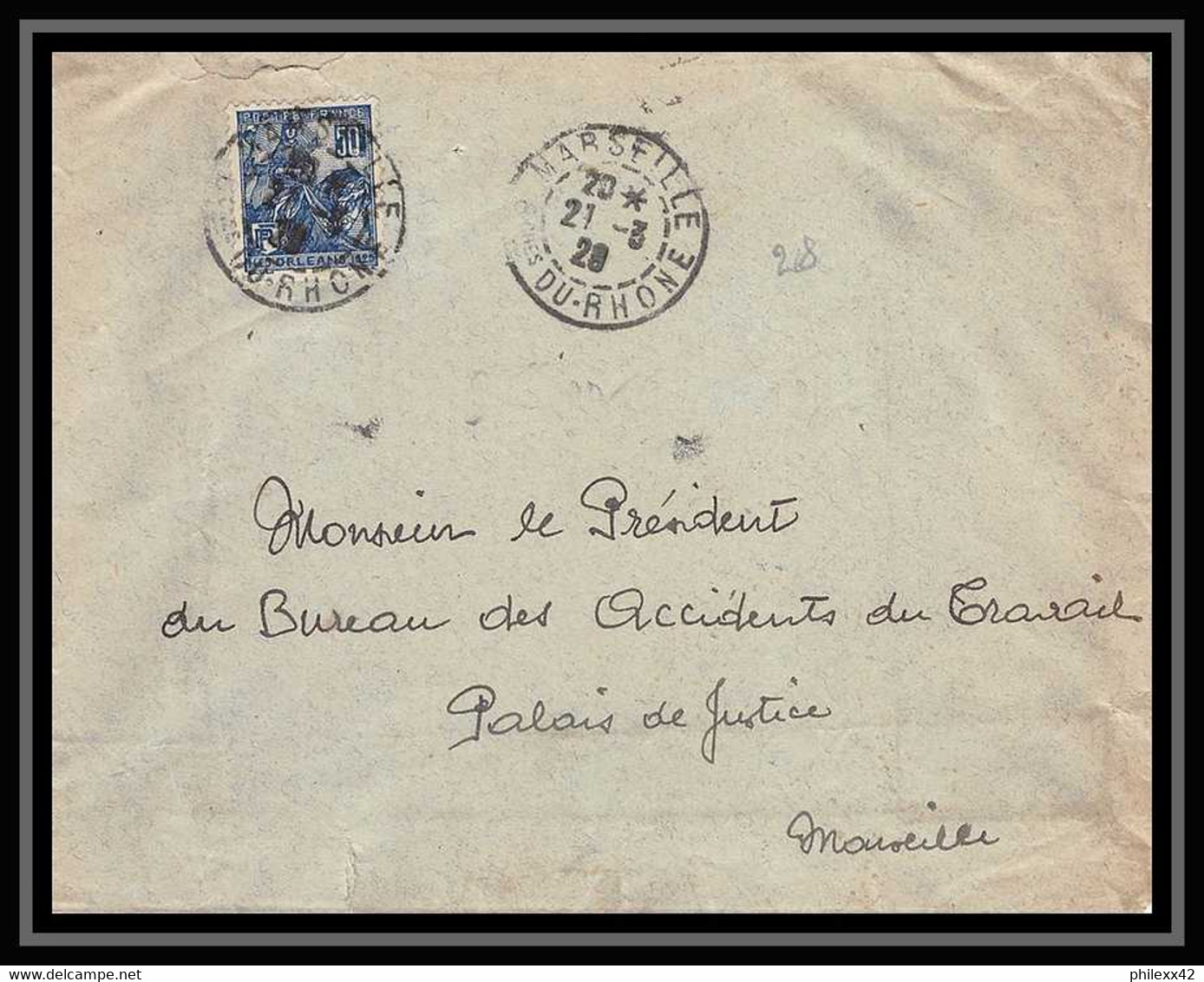 115091 Seul Sur Lettre Cover Bouches Du Rhone N°257 Orléans Par Jeanne D'Arc Marseille 1928 - 1921-1960: Modern Period