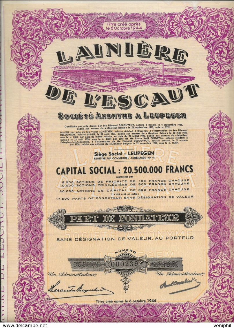 LAINIERE DE L'ESCAUT  -PART DE FONDATEUR  ANNEE 1944 - Textiles