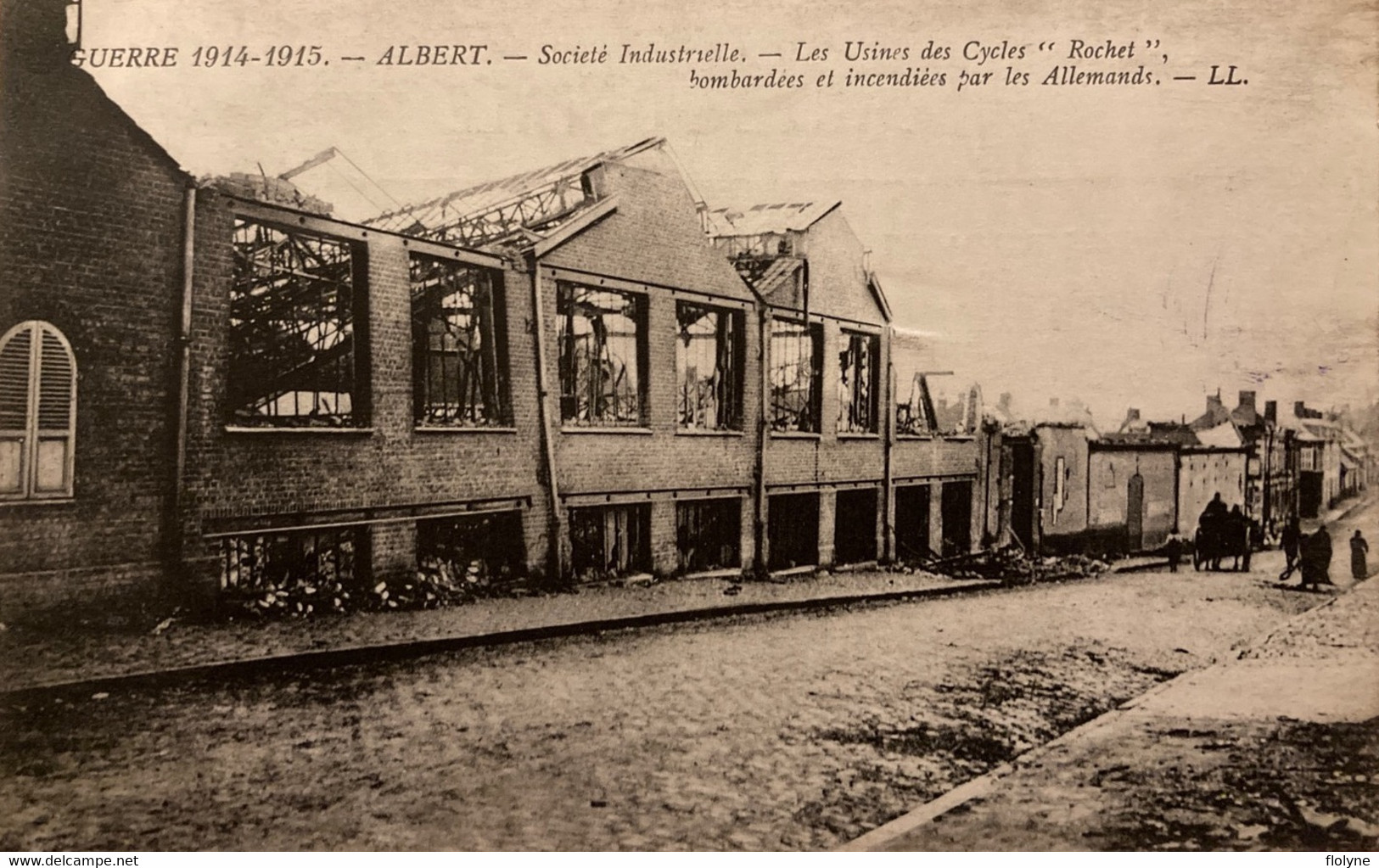 Albert - La Société Industrielle - Les Usines Des Cycles ROCHET Bombardées Et Incendiées Par Les Allemands - Ww1 - Usine - Albert