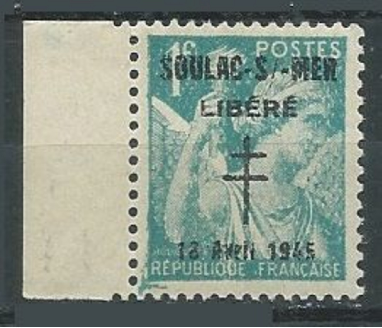 France Timbres De Libération Soulac Sur Mer YT N°? Iris Surchargé Soulac-s/-Mer Libéré 12 Avril 1945 Neuf ** - Liberación