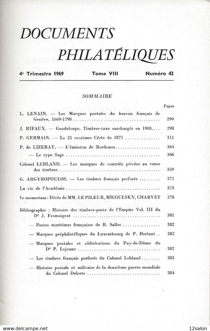 ACADEMIE DE PHILATELIE DOCUMENTS PHILATELIQUES N° 42 + Sommaire - Otros & Sin Clasificación