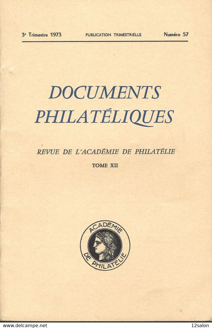 ACADEMIE DE PHILATELIE DOCUMENTS PHILATELIQUES N° 57 + Sommaire - Otros & Sin Clasificación