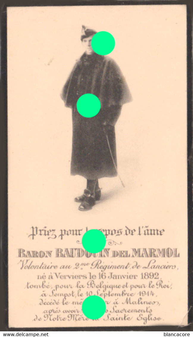 OORLOG GUERRE 14/18 Baron Del Marmol Soldat Volontaire 2 Lansiers Lanciers Verviers 1892 Sempst Mechelen 1914 - Overlijden