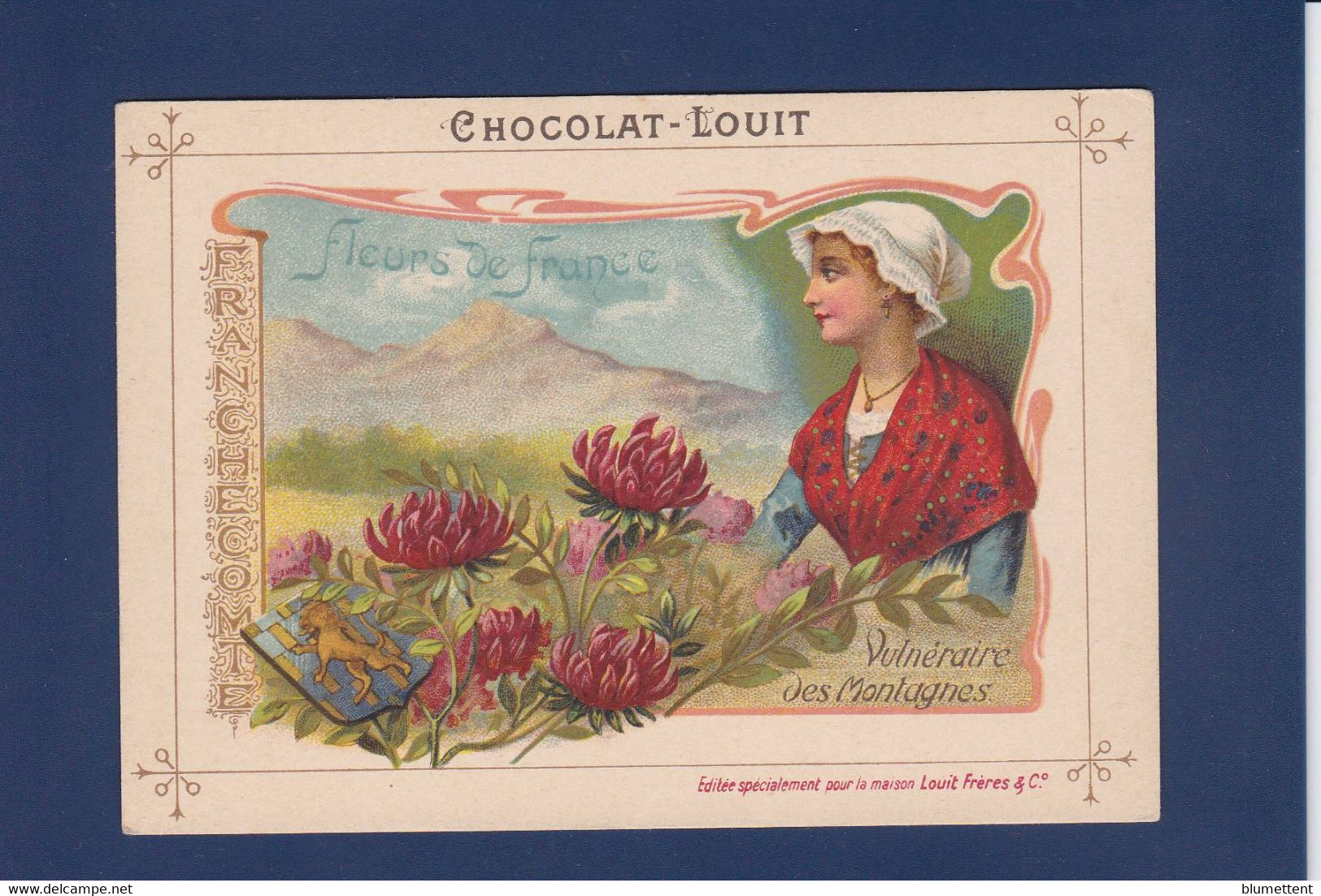 Chromos > Chocolat > Louit Fleurs De France Provinces Texte Explicatif Au Dos + Publicité Franche Comté - Louit