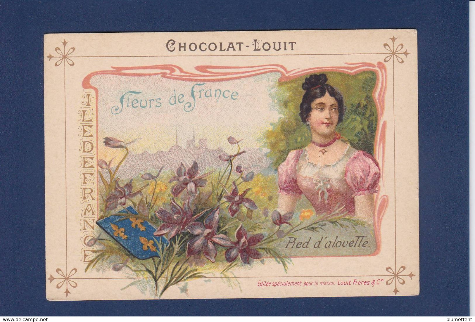 Chromos > Chocolat > Louit Fleurs De France Provinces Texte Explicatif Au Dos + Publicité Ile De France - Louit