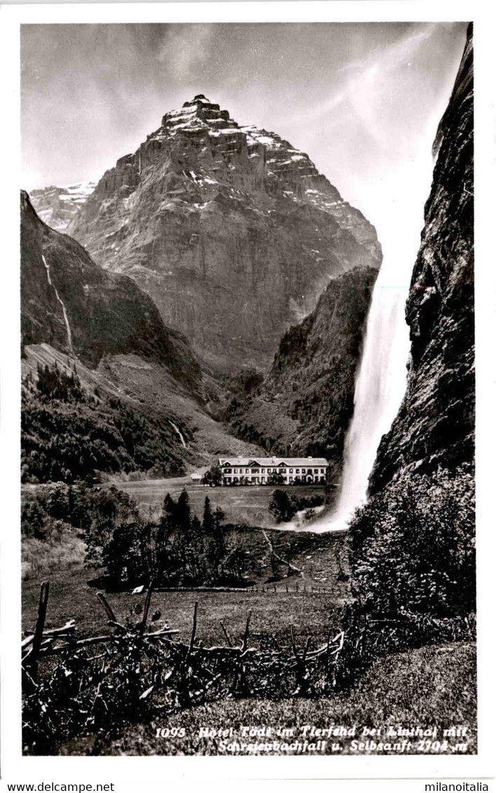 Hotel Tödi Im Tierfehd Bei Linthal Mit Schreienbachfall U. Selbsanft (1095) - Linthal