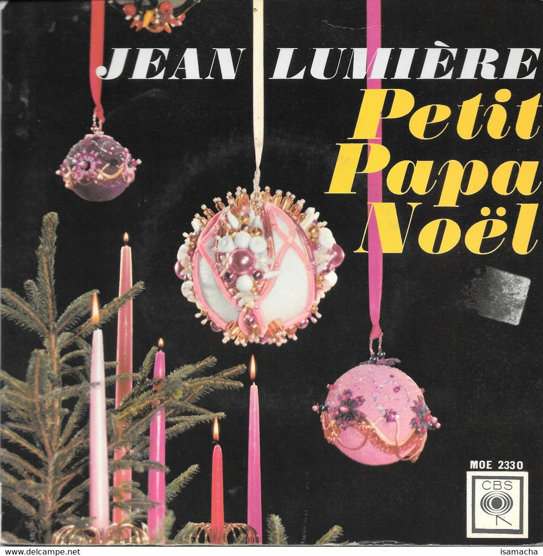 JEAN LUMIÈRE   PETIT PAPA NOEL - Chants De Noel