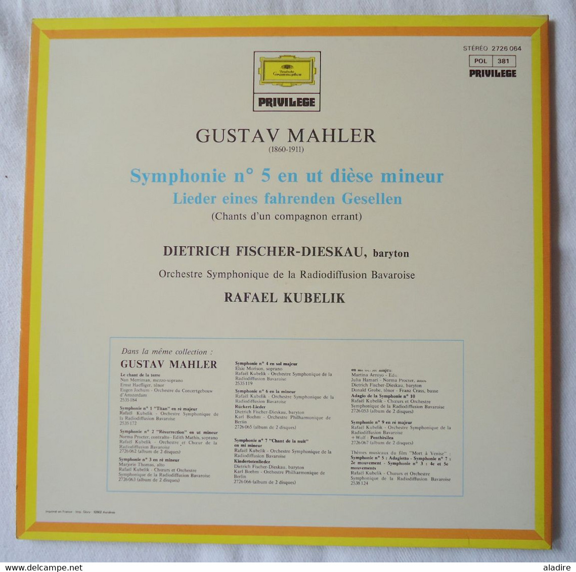 MAHLER - Symphonie N° 5  - Orch Symph De Radio Bavaroise/Kubelik - Fischer-Dieskau - 2 Disques - Deutsche Grammophon - Oper & Operette