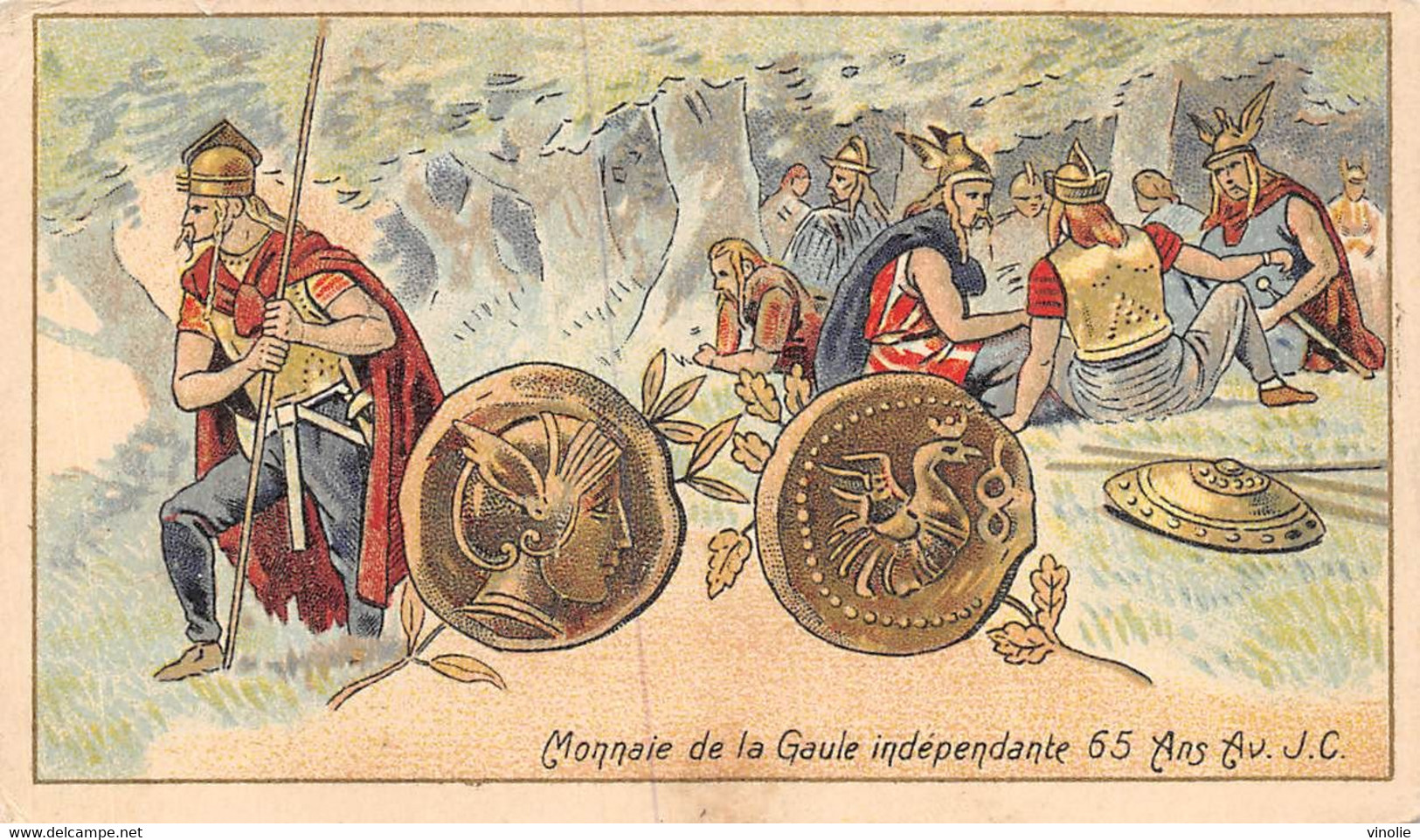 P.21-FO-1574 : IMAGE. CHROMOLITHOGRAPHIE. THEME MONNAIE. MONNAIE D'OR. GAULE INDEPENDANTE. 65 ANS AVANT JESUS-CHRIST - Non Classés