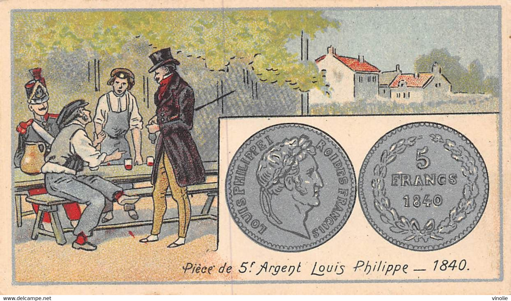 P.21-FO-1582 : IMAGE. CHROMOLITHOGRAPHIE. THEME MONNAIE. PIECE DE 5 F ARGENT. LOUIS PHILIPPE 1840 - Zonder Classificatie