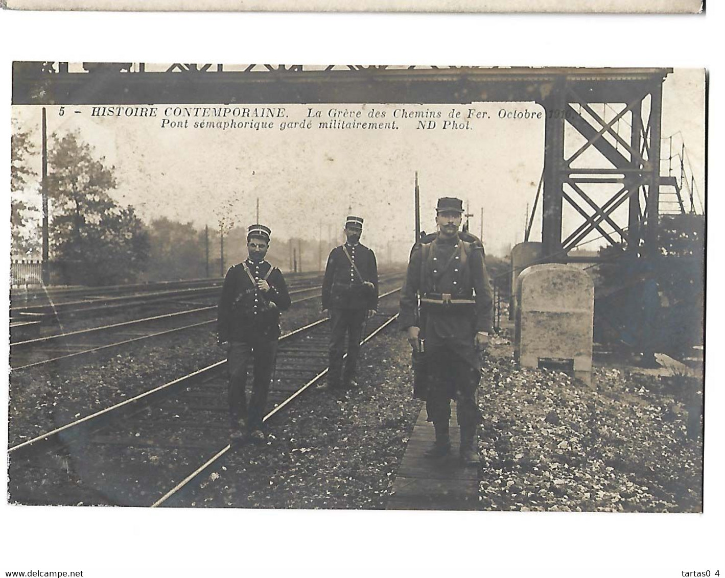 GREVE -  CP PHOTO Greve Des Chemins De Fer Octobre 1910 Pont Semaphorique Gardé Par Des Militaires Animé Bon état - Sciopero