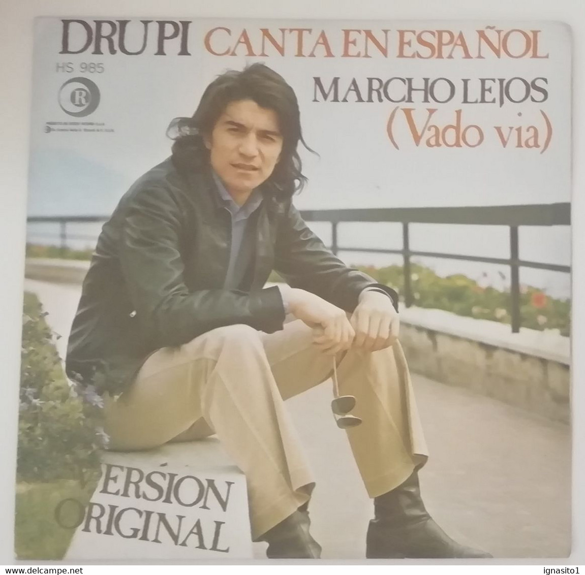 Drupi - Marcho Lejos / Segui Me (en Italiano) - Año 1973 - Other - Spanish Music