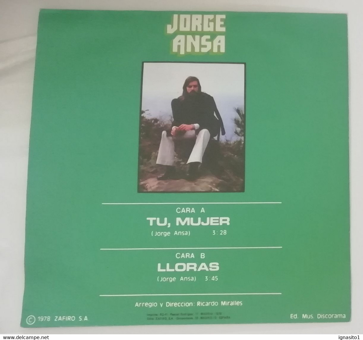 Jorge Ansa - Tu, Mujer / Lloras - Disco Promocional - Año 1978 - Altri - Musica Spagnola