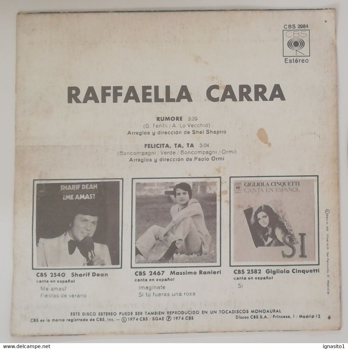 Raffaella Carra - Rumore / Felicita Ta Ta - Año 1974 - Autres - Musique Espagnole