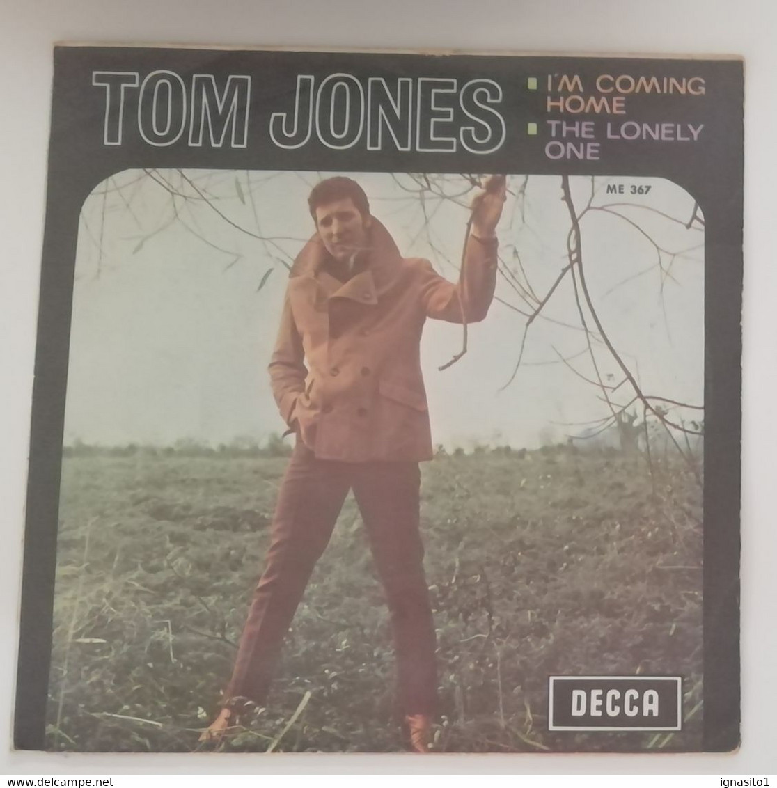 Tom Jones - I`m Coming Home / The Lonely One - Año 1968 - Autres - Musique Espagnole