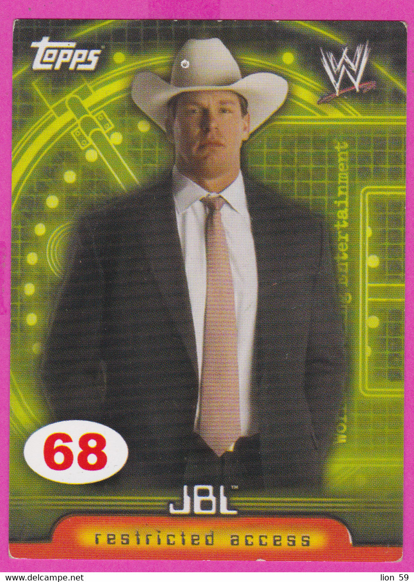 264849 / # 68  JBL John Layfield - Businessman , Restricted Access , Topps  , WrestleMania WWF , Bulgaria Lottery - Tarjetas