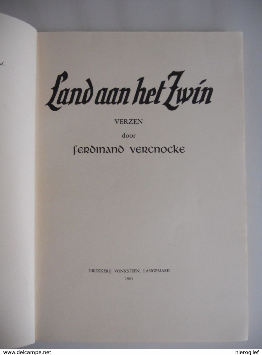 LAND AAN HET ZWIN Verzen Door Ferdinand Vercnocke Oostende Duffel ZWINSTREEK Knokke-heist Damme Brugge Poëzie - Poesia