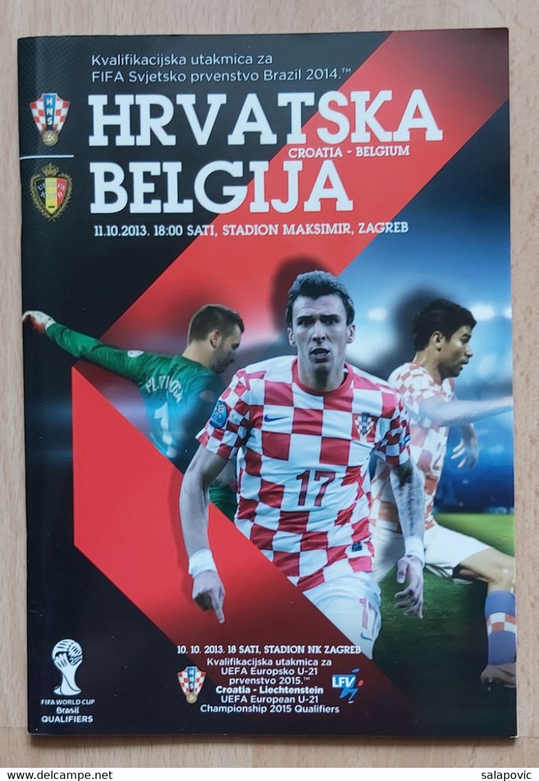 CROATIA Vs BELGIUM, QUALIFICATIONS FOR FIFA WORLD CUP BRAZIL 2014,  7. 6. 2013 FOOTBALL CROATIA FOOTBALL MATCH PROGRAM - Libri