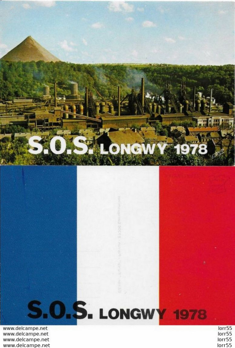 54 - LOT DE 4 CARTES - S.O.S. LONGWY 1978 - LES HAUTS FOURNEAUX - USINES LA NUIT - DRAPEAU - Longwy