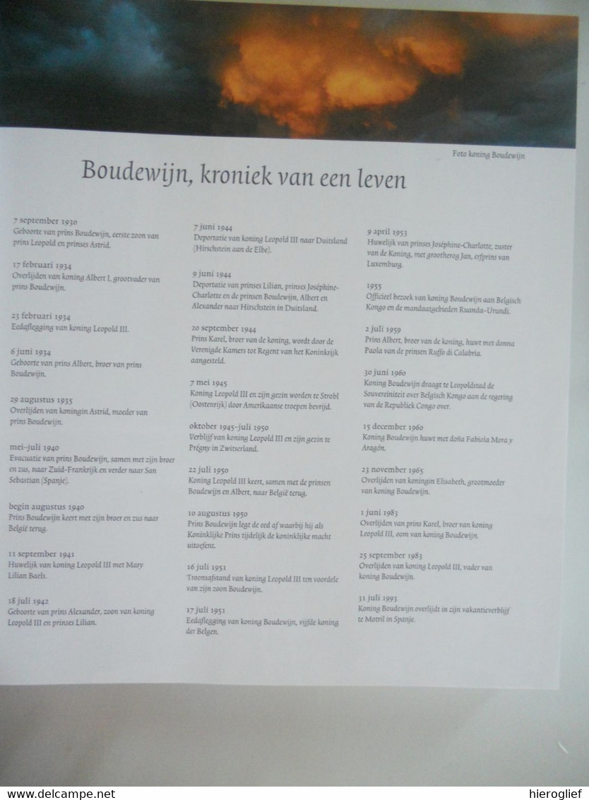 BOUDEWIJN Een Koning En Zijn Tijd Koninckx En Lefèvre Koningin Fabiola Royaties Koningshuisvon Saksen Coburg - Histoire