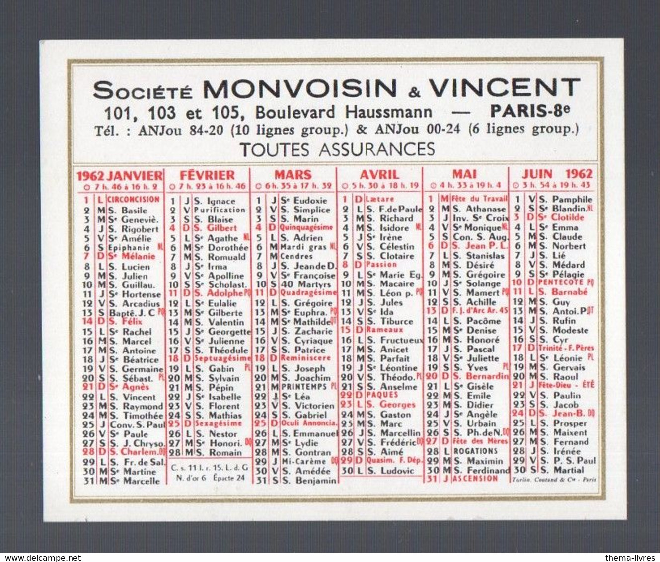Paris 8e : Bd Haussmann: Calendrier 1962  MONVOISIN-VINCENT  Assurances (PPP30476) - Petit Format : 1961-70