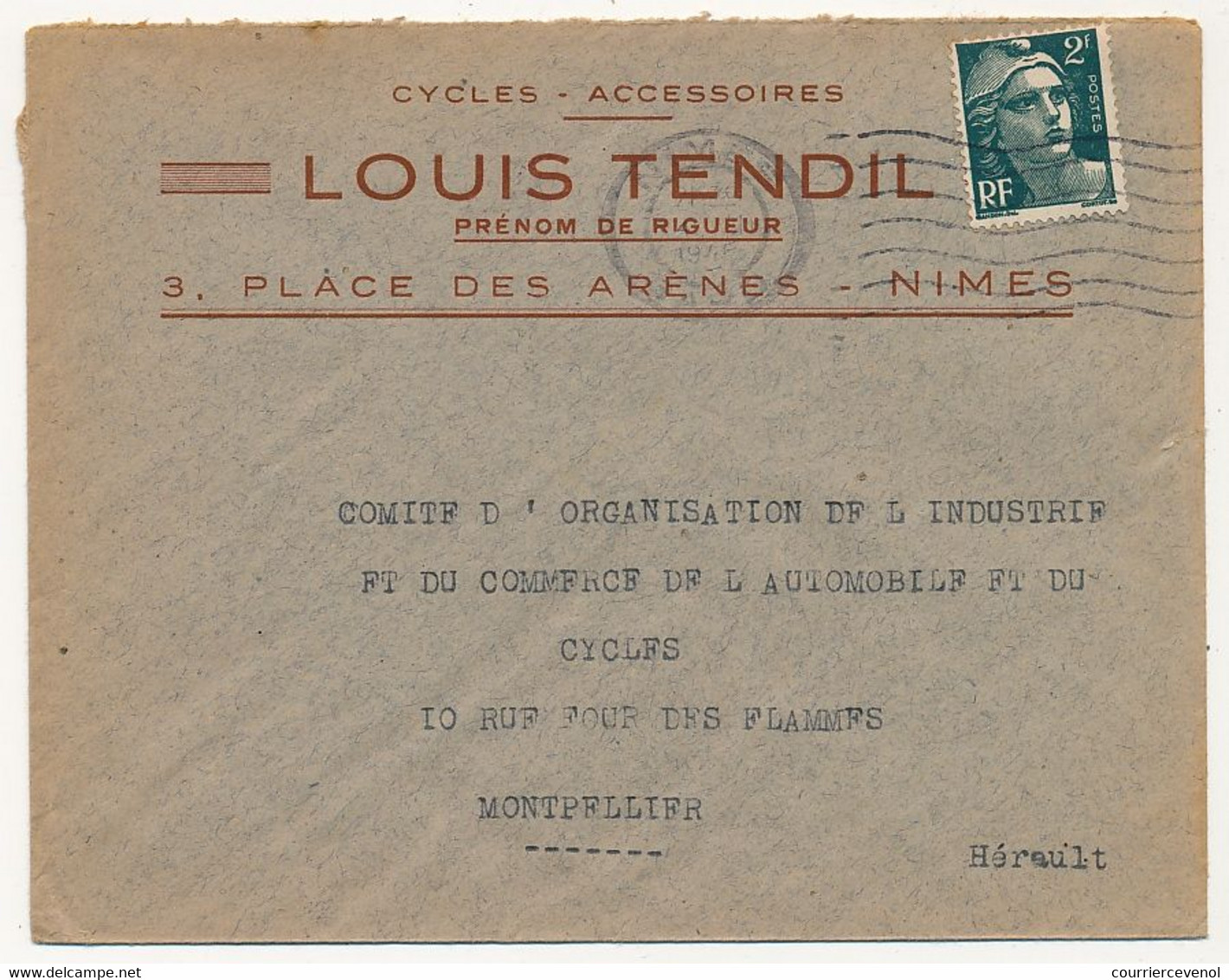 FRANCE - Env. En-tête "Cycles - Accessoires Louis TENDIL - NIMES" Affr 2F Gandon - 1945 - Automovilismo