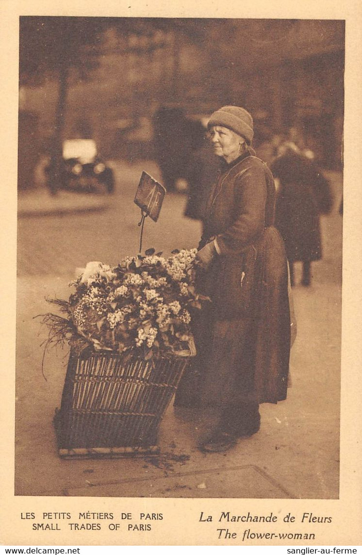 CPA 75 PARIS LES PETITS METIERS DE PARIS LA MARCHANDE DE FLEURS - Sonstige & Ohne Zuordnung