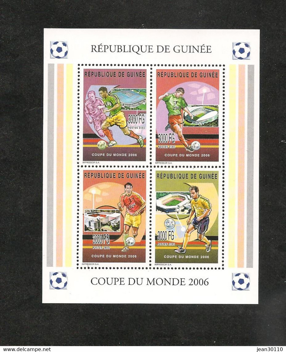 GUINÉE COUPE DU MONDE DE FOOTBALL ALLEMAGNE 2006 BF N° Y/T : 2613** Côte: 24,50 € - Guinea (1958-...)