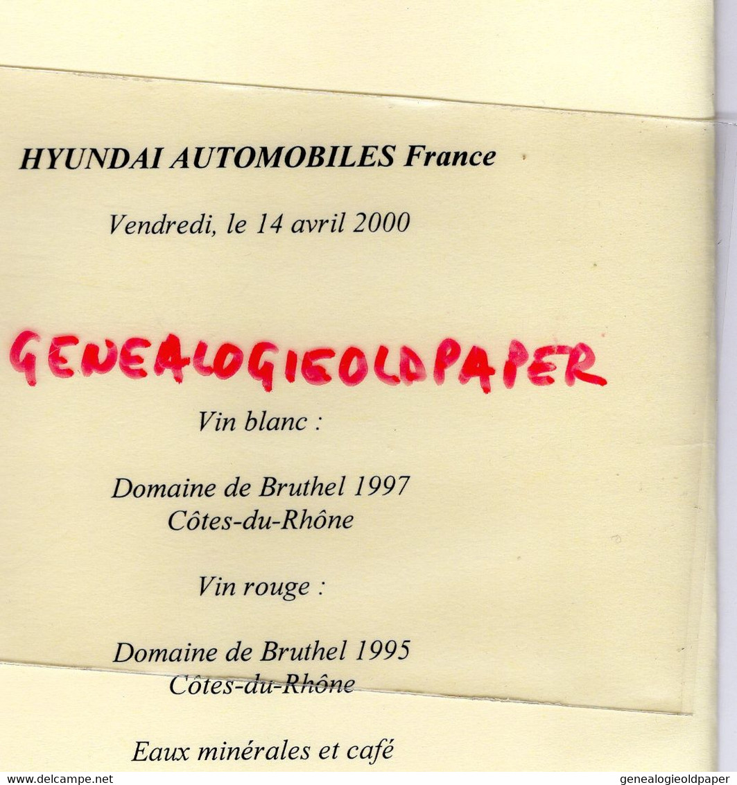 30- BAGNOLS SUE CEZE- RARE MENU LES JARDINS DE MONTCAUD CHATEAU-HAMEAU DE COMBE SABRAN- HUYNDAI 14 AVRIL 2000 - Menus