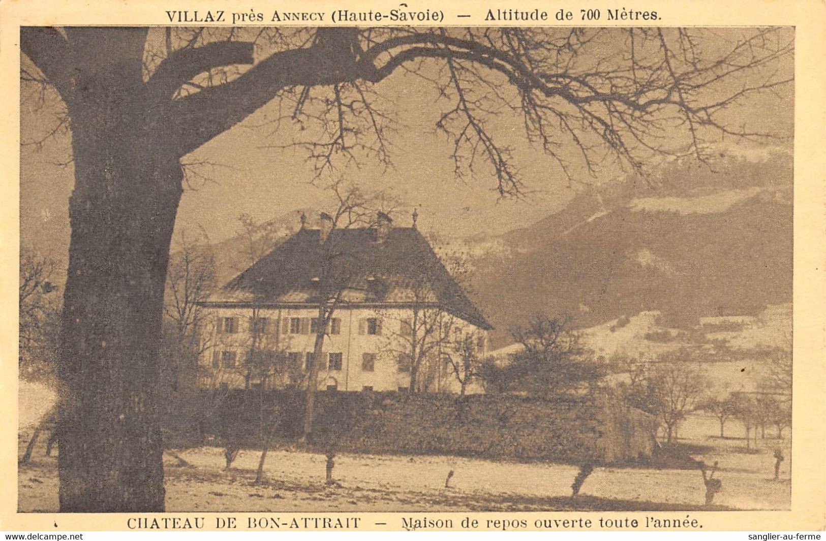 CPA 74 VILLAZ PRES ANNECY CHATEAU DE BON ATTRAIT MAISON DE REPOS - Other & Unclassified