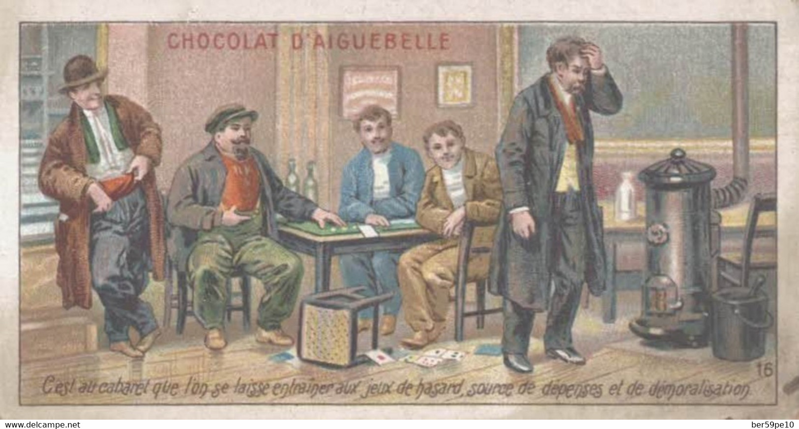 CHOCOLAT D'AIGUEBELLE  L'ANTI-ALCOOLISME C'EST AU CABARET QUE L'ON SE LAISSE ENTRAINER... - Aiguebelle