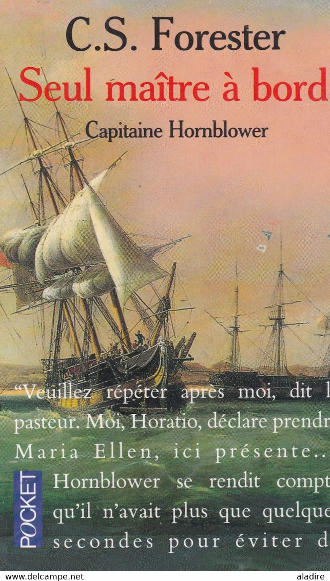 C. S.  FORESTER - Capitaine Hornblower - Seul Maître à Bord - Pocket - 377 Pages - Adventure
