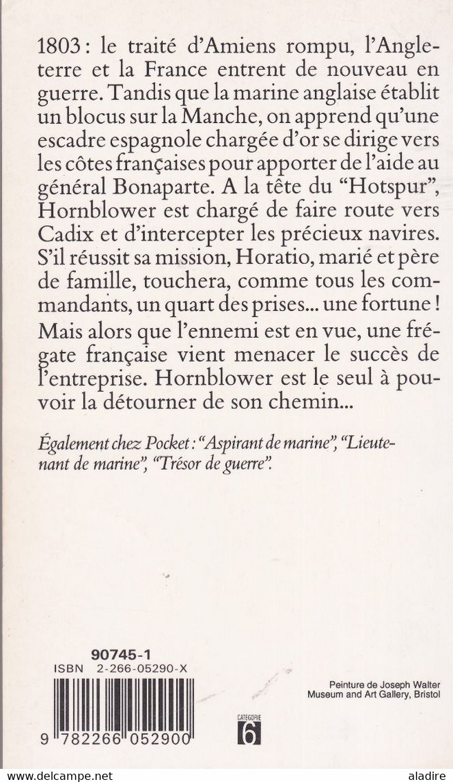 C. S.  FORESTER - Capitaine Hornblower - Seul Maître à Bord - Pocket - 377 Pages - Aventura