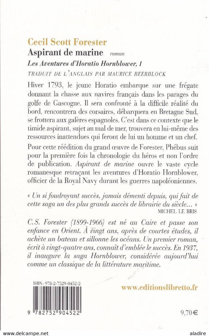 C. S.  FORESTER - Capitaine Hornblower - Aspirant De Marine - LIBRETTO - 291 Pages - Adventure