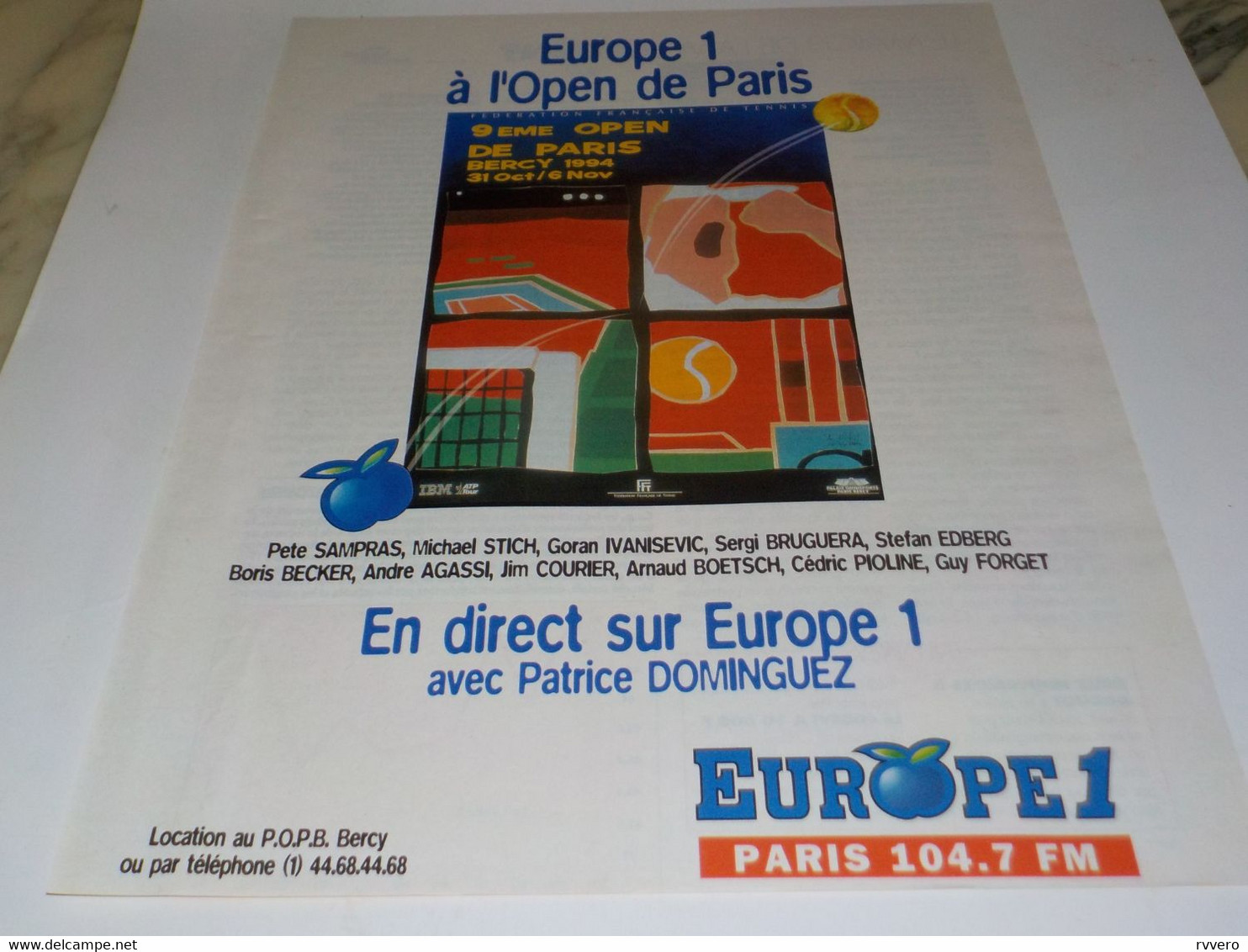 ANCIENNE PUBLICITE OPEN DE PARIS AVEC EUROPE 1 1994 - Sonstige & Ohne Zuordnung